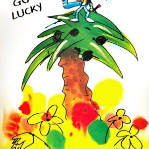 „Happy Go Lucky“ von Udo Lindenberg – Siebdruck mit relaxter Figur auf Palme